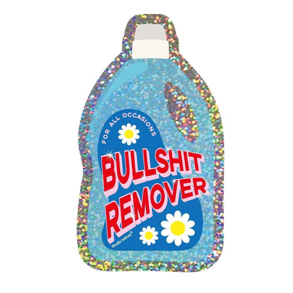 Autocollant scintillant Bullshit Remover détergent