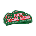 Autocollant Fuck les réseaux sociaux Je suis génial dans la vraie vie