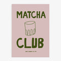 Tirage d'art « Matcha Club » — Affiche typographique graphique: Pas de cadre / 30 x 40 cm