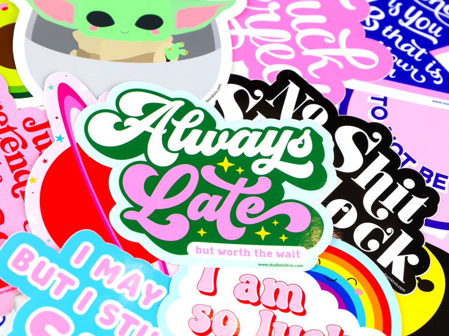 Sticker « Always Late but worth the wait » - autocollant vinyle original