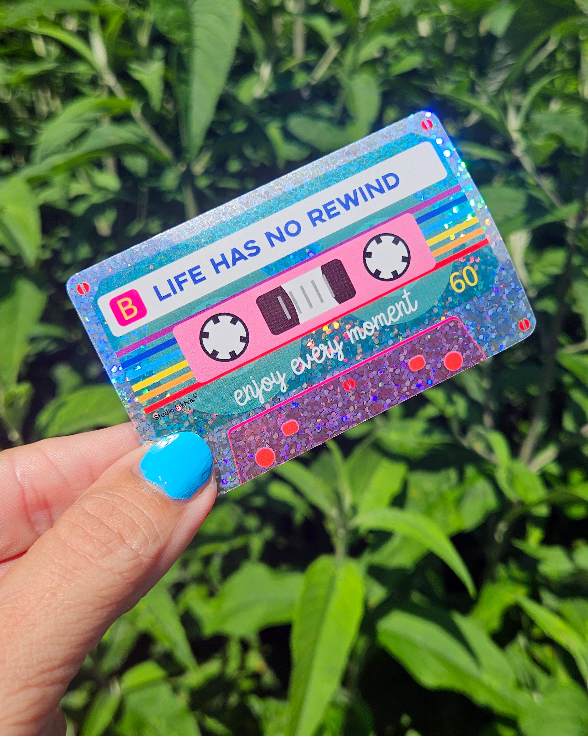 Autocollant pailleté cassette « Life has no rewind »