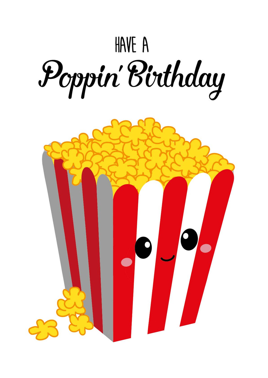 Carte d’anniversaire « Have a poppin’ birthday » avec pop-corn
