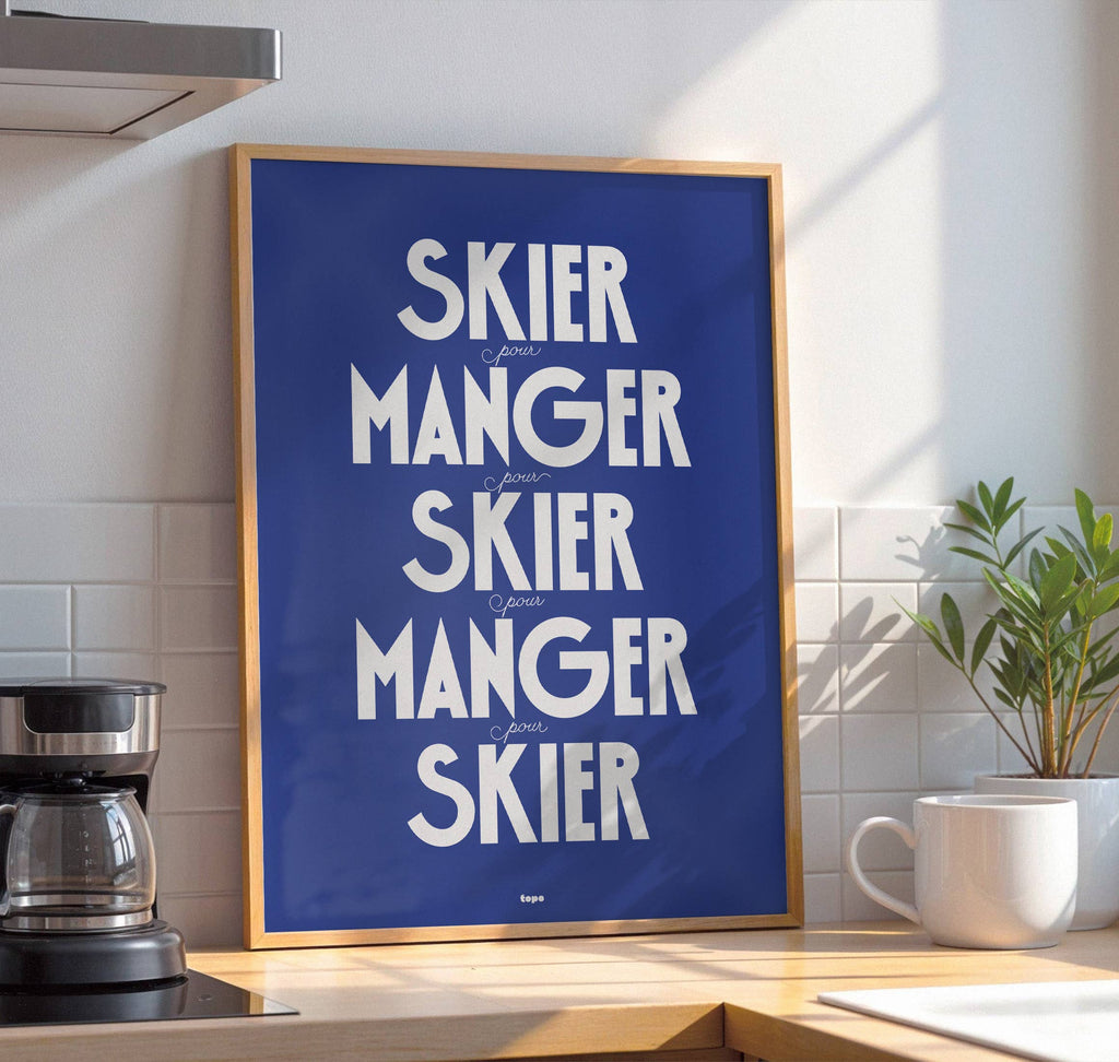 Affiche | Skier, pour manger… | Poster minimaliste: L - 30x40cm