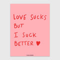 Poster "LOVE SUCKS" (A3)