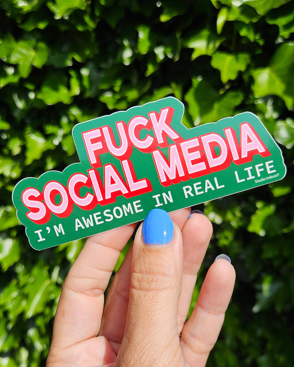 Autocollant Fuck les réseaux sociaux Je suis génial dans la vraie vie