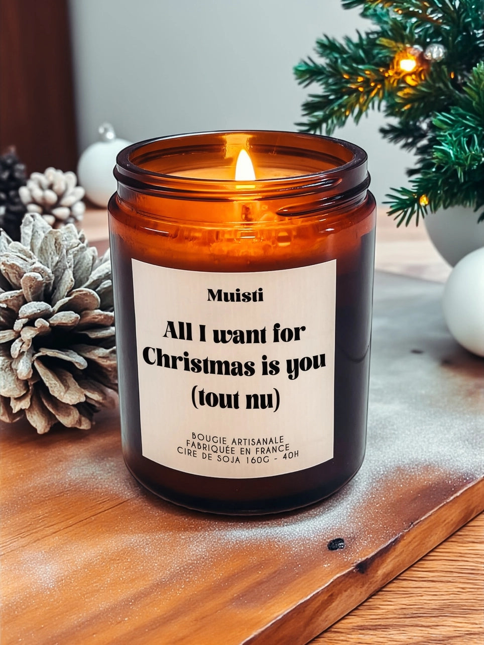 Bougie Parfumée - All I want for Christmas is you (tout nu) - (musc blanc)