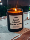 Bougie Parfumée - Bonjour. Crois en toi. T'es une bombe.: Mangue Coco