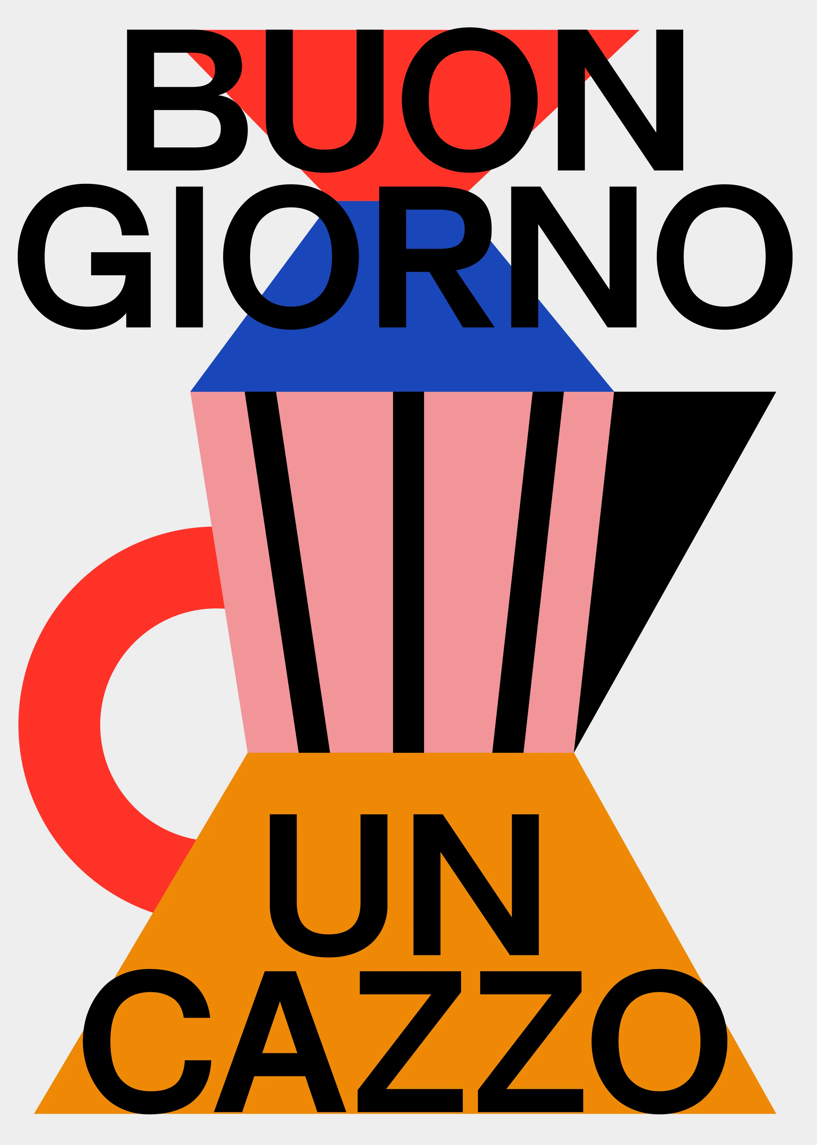 Affiche Buongiorno un cazzo A4