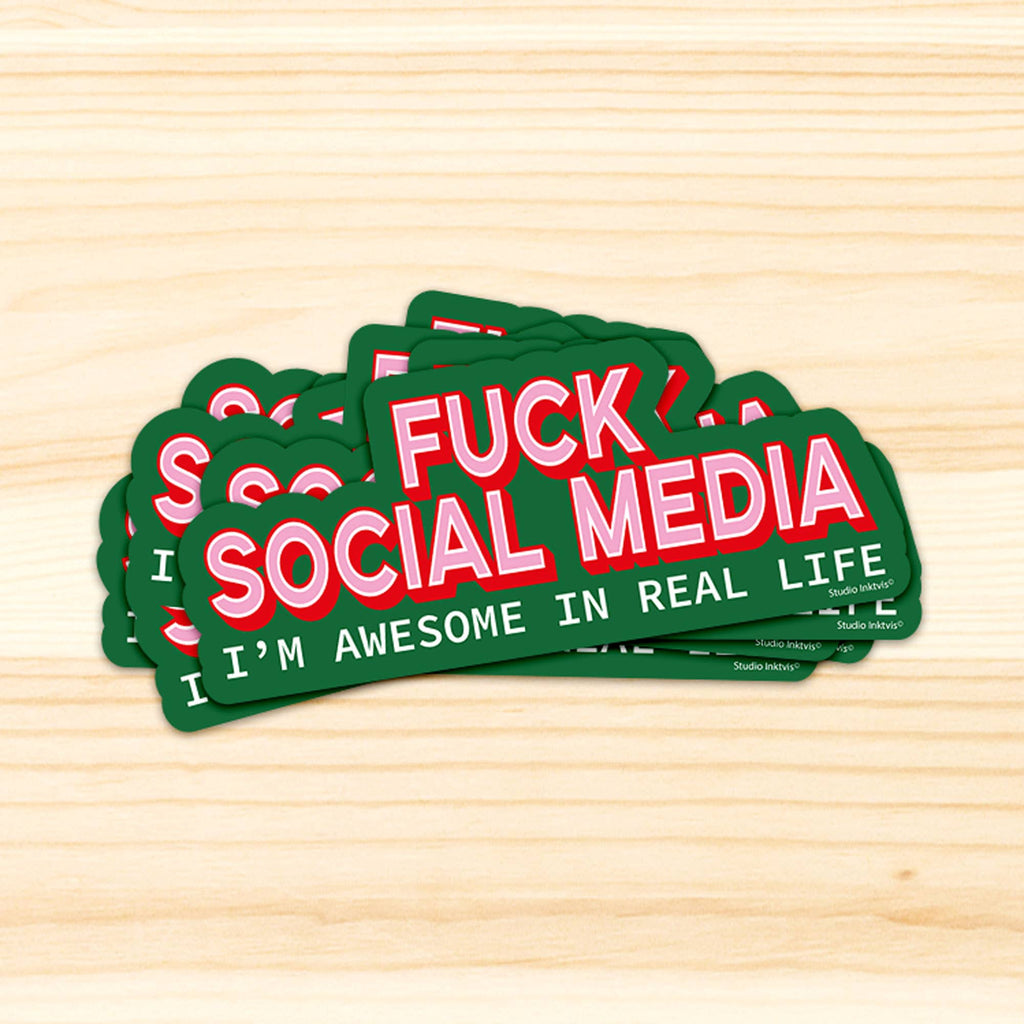 Autocollant Fuck les réseaux sociaux Je suis génial dans la vraie vie