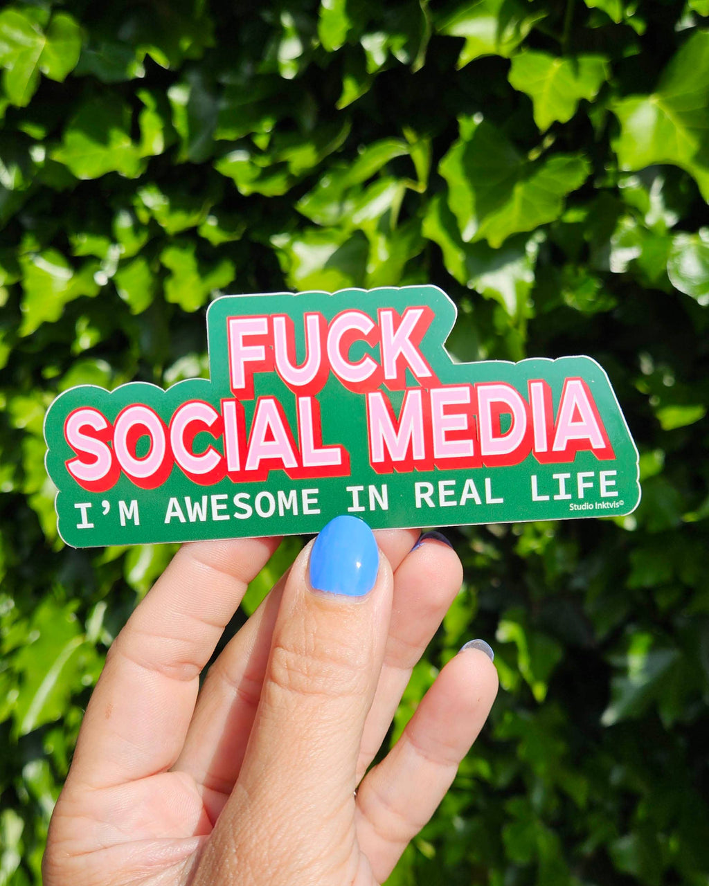 Autocollant Fuck les réseaux sociaux Je suis génial dans la vraie vie