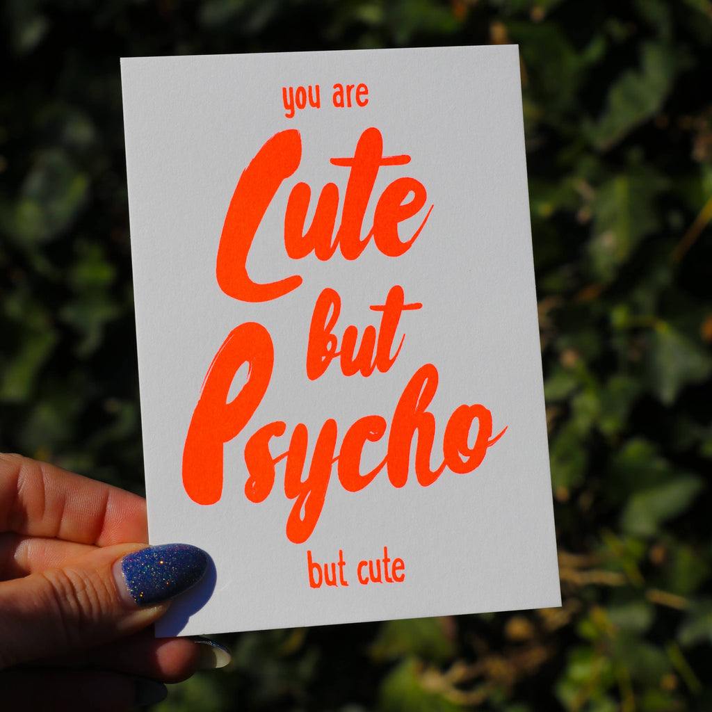 Carte postale risographie néon « Cute but Psycho but Cute »